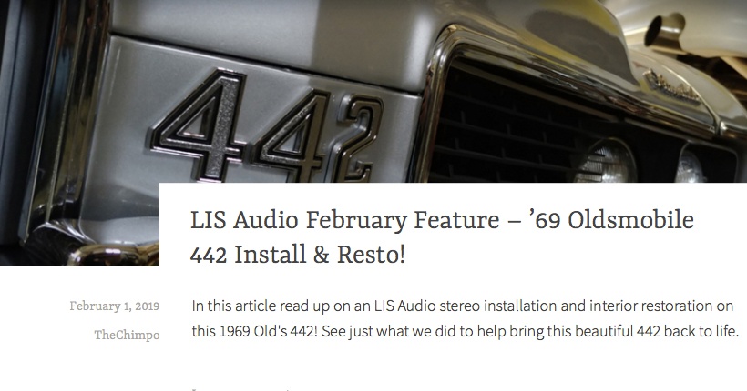 LIS Audio February Feature - '69 442 Install & Resto